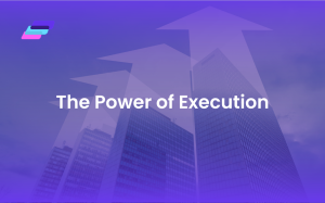 The Power of Execution – Why It Comes Before Strategy